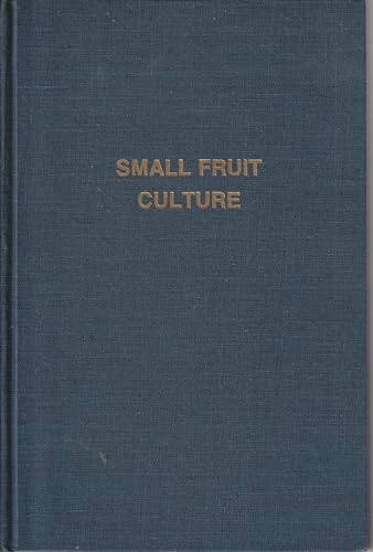 Small fruit culture 0870551736 Book Cover