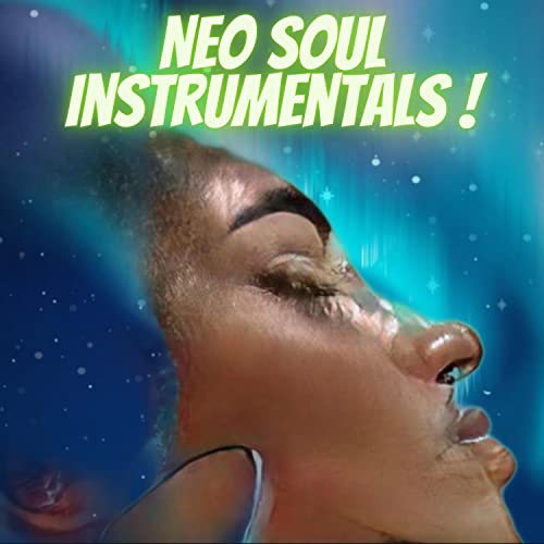 Neo Soul Instrumentals #TOP6