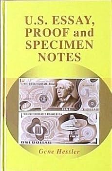 U. S. Essay Proof and Specimen Notes, 2nd edition