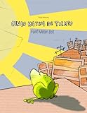 Cinco metros de tiempo/Fünf Meter Zeit: Libro infantil ilustrado español-alemán (Edición bilingüe) (Libros bilingües (español-alemán) de Philipp Winterberg)