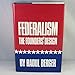 Federalism: The Founders' Design