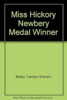 Unknown Binding Miss Hickory Newbery Medal Winner Book