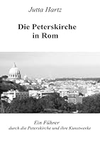 Die Peterskirche in Rom 3844289372 Book Cover