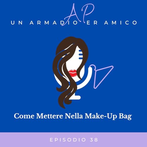 Cosa mettere nella makeup bag