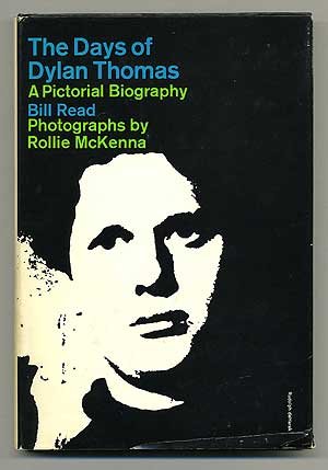 The Days of Dylan Thomas B0012JSB1I Book Cover