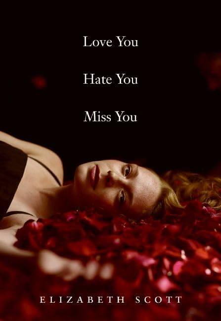 Buy Love You Hate You Miss You โ BookShops.in