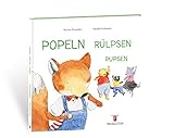 rouvenhof  Popeln Pupsen Rülpsen