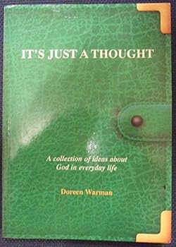 Paperback It's Just a Thought: Collection Book