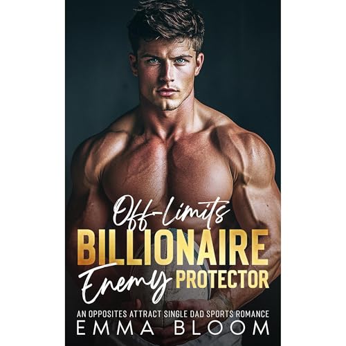 Off-Limits Billionaire Enemy Protector Audiolibro Por Emma Bloom arte de portada