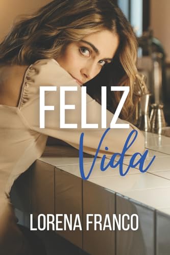 Feliz vida