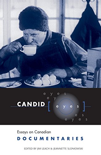 Candid Eyes: Essays on Canadian Documentaries (Heritage)