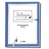 Kollegen sind wie eine große Familie - Das Erinnerungsalbum fürs Büro: Freundebuch für Erwachsene