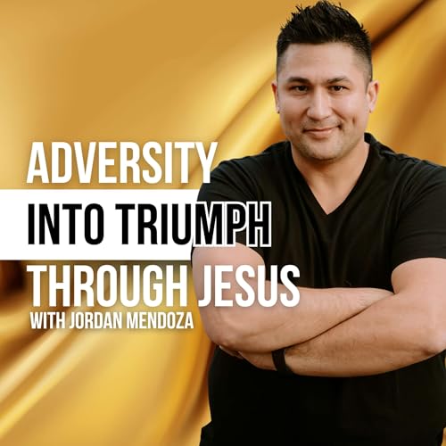 Jordan Mendoza: Transforming Adversity into Triumph | Changed Podcast Episode 19