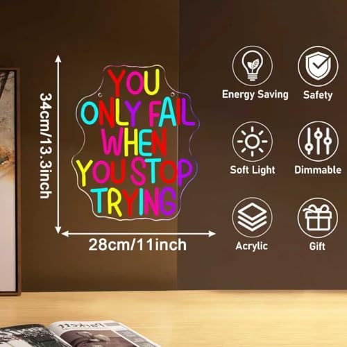 Image of Mutank You Only Fail When You Stop Trying Neon Sign, Motivational Neon Light USB Powered LED Dimmable, for Office Gym Classroom Study Room Library Inspirational Sign(13.8 * 11 In)