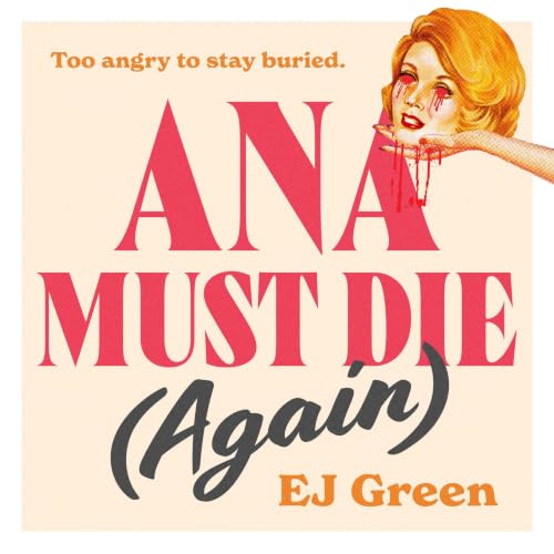 『Ana Must Die (Again)』のカバーアート