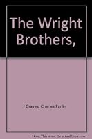 THE WRIGHT BROTHERS. Illustrated by Fermin Rocker. A See & Read Beginning to Read Biography. 0399203036 Book Cover