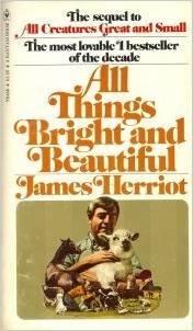 All Things Bright and Beautiful B002BHLTV4 Book Cover