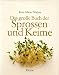 Produktbild Das große Buch der Sprossen und Keime