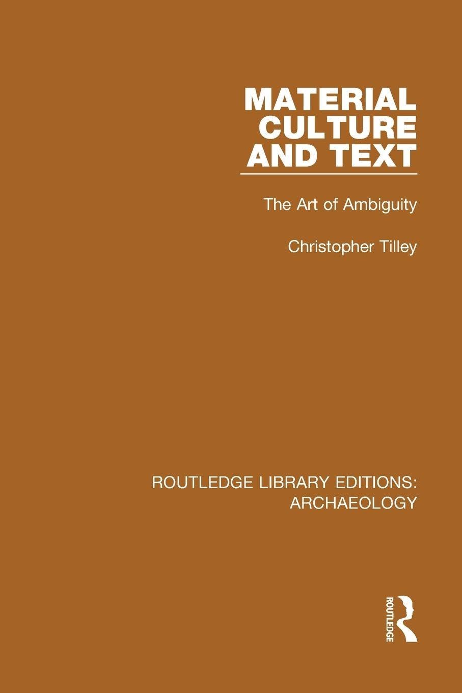 Material Culture and Text by Tilley  New 9781138818095 Fast Free Shipp PB..