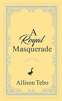 Paperback A Royal Masquerade (The Tales of Ambia) Book