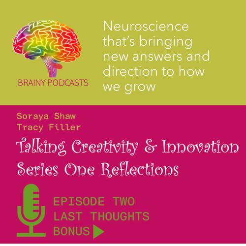 EPISODE TWO LAST THOUGHTS - WHO IS CREATIVE?