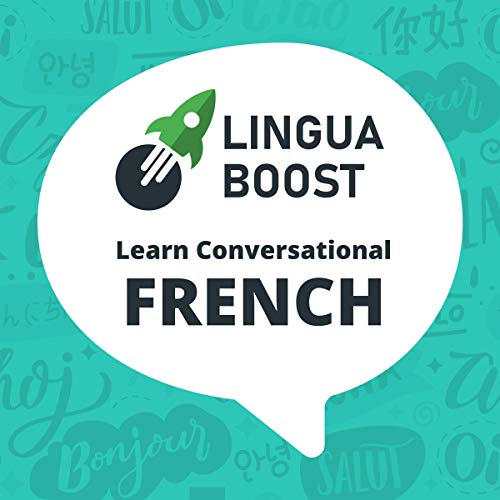 LinguaBoost - Learn Conversational French by LinguaBoost episode artwork