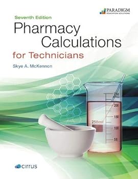 Paperback Cirrus for Pharmacy Calculations for Technicians Book