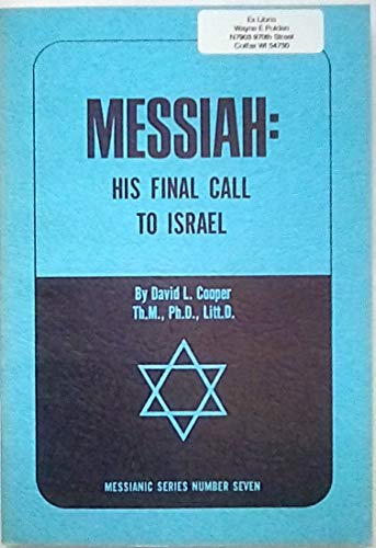 Messiah: His Final Call to Israel B00BIC4GNQ Book Cover