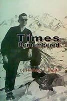 TIMES REMEMBERED B001BMDOZY Book Cover