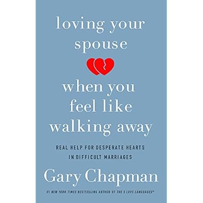 Loving Your Spouse When You Feel Like Walking Away