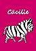 Cäcilie: personalisiertes Malbuch / Notizbuch / Tagebuch - Zebra - A4 - blanko
