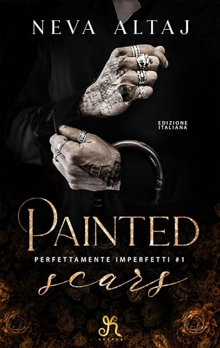 Painted Scars (Perfettamente imperfetti) (Italian Edition)