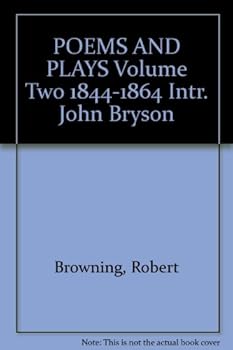 Hardcover POEMS AND PLAYS Volume Two 1844-1864 Intr. John Bryson Book