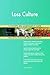 Produktbild Loss Culture All-Inclusive Self-Assessment - More than 700 Success Criteria, Instant Visual Insights, Comprehensive Spreadsheet Dashboard, Auto-Prioritized for Quick Results
