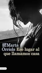 Ese lugar al que llamamos casa (Áncora & Delfín)