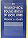 The Philosophical Foundations of Social Work (Professional Practices in Adult)