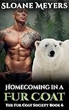 Homecoming in a Fur Coat (The Fur Coat Society Book 6)