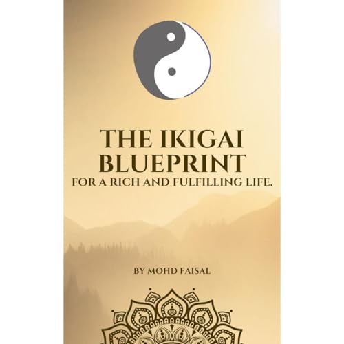 The Ikigai Blueprint Audiolibro Por Mohd Faisal arte de portada