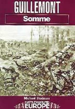 Guillemont: Somme Guillemont: Somme book cover