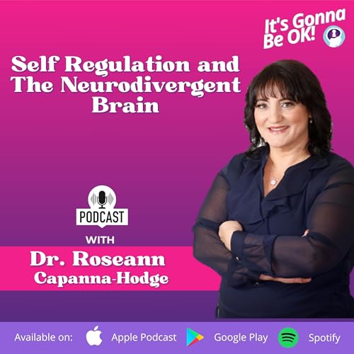153: Self Regulation and The Neurodivergent Brain Podcast Por  arte de portada