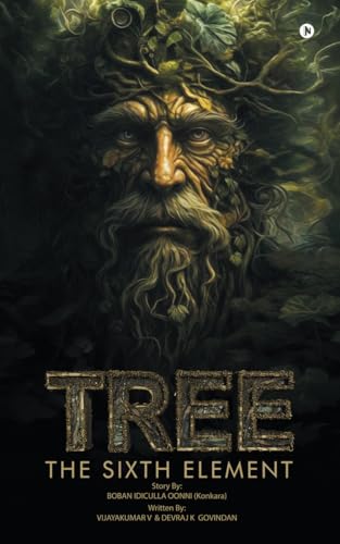 Image of TREE: THE SIXTH ELEMENT
