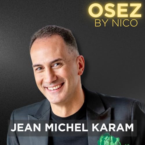 『#121 - De Survivant de la Guerre à Entrepreneur Légendaire : réussite, spiritualité, motivation - ITW JEAN MICHEL KARAM』のカバーアート