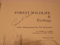 Forest Wildlife and Ecology: Wildlife Management for the Sportsman 0965855430 Book Cover