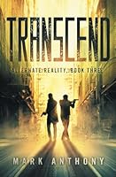 Transcend (Alternate Reality) B087LXPSLZ Book Cover