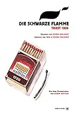 Die schwarze Flamme: Der Beginn der faschistischen Gewalt in Triest 1920