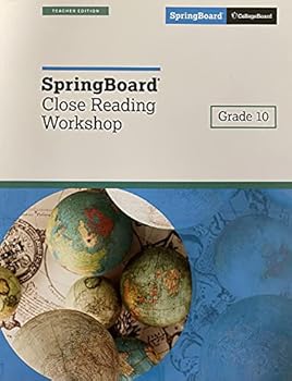 Paperback SpringBoard Close Reading Workshop, Grade 10, Teacher Edition, c. 2018, 9781457308888, 1457308886 Book