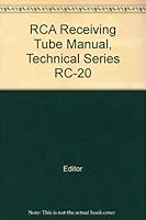 RCA Receiving Tube Manual Technical Series RC-20 B000EOIYOQ Book Cover