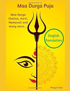 Paperback Maa Durga Puja: Maa Durga Chalisa, Aarti, Namavali and many more with English Translation Book