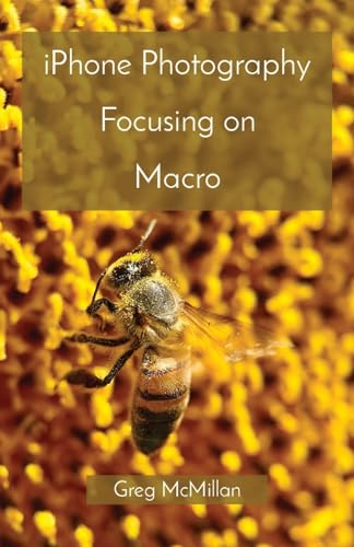 iPhone Photography Focusing on Macro