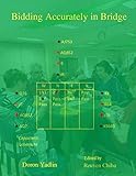  Bidding Accurately in Bridge (English Edition)